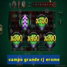 campo grande rj erome